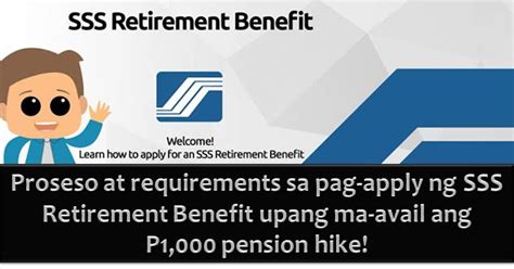 How To Apply For An Sss Retirement Benefit And To Avail Additional P1