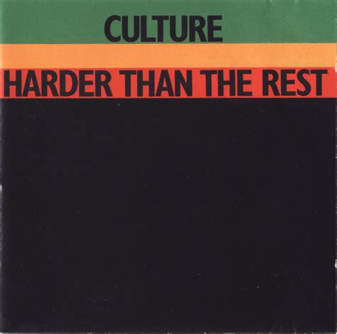 Culture Harder Than The Rest 2000 Cd Discogs
