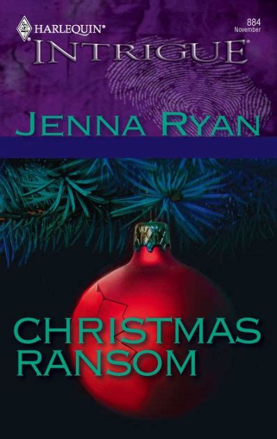 Christmas Ransom By Jenna Ryan Nook Book Ebook Barnes And Noble®