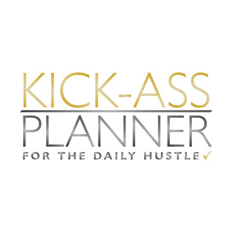Kick Ass Planner