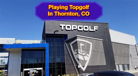 Review Playing Some Topgolf In Thornton Co Colorado Plays