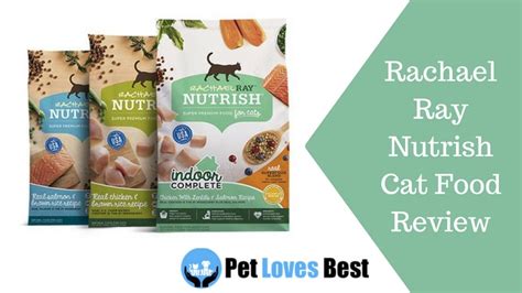 Rachael Ray Nutrish Cat Food Review And Rating Indoor Natural And Dry