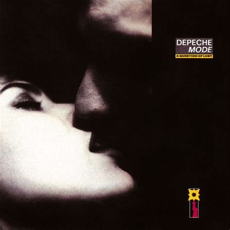Depeche Mode A Question Of Lust - Depeche Mode : A question of lust (1986) - Les Archives des Années 80