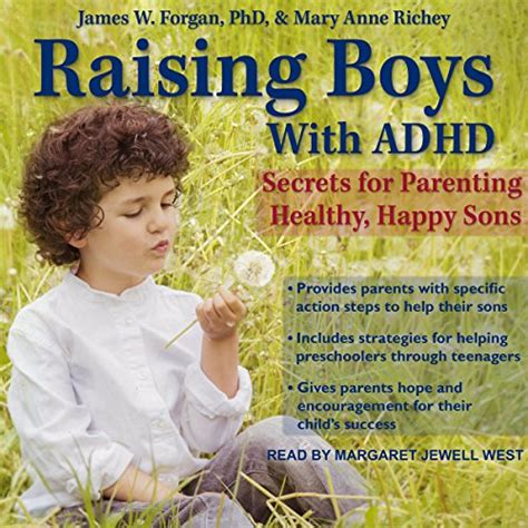 Raising Boys With Adhd By Mary Anne Richey James Forgan Phd