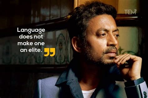 Irrfan Khan Quotes That Will Be Always Remembered