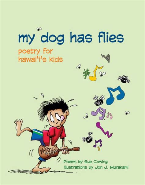 My Dog Has Flies By Sue Cowing Jon Murakami Ebook Barnes And Noble®