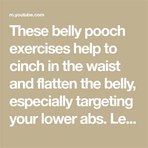 These Belly Pooch Exercises Help To Cinch In The Waist And Flatten The