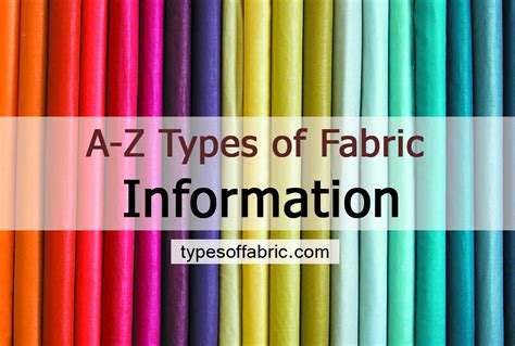 Types Of Fabric Types Of Fabric Your Guide To Exploring The World