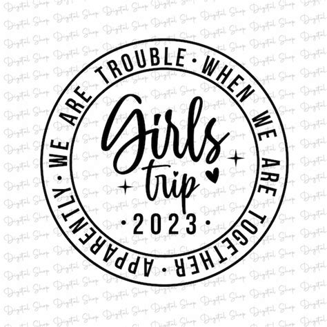 Girls Trip Trouble When Together Etsy