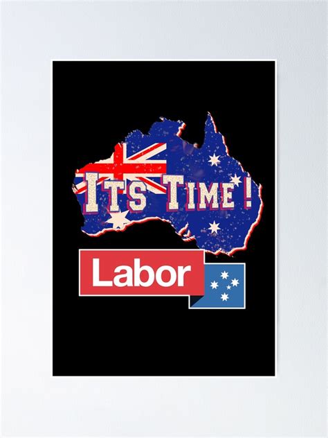 Australian Labor Party Its Time Australian Map Retro Poster By