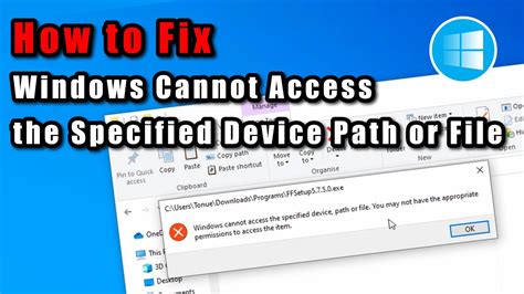 How To Fix Windows Cannot Access The Specified Device Path Or File