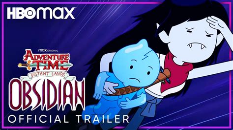 Adventure Time Distant Lands Obsidian Now Streaming Hbo Max Youtube
