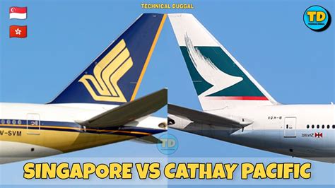 Singapore Airlines Vs Cathay Pacific Airways Comparison 2022 🇸🇬 Vs 🇭🇰
