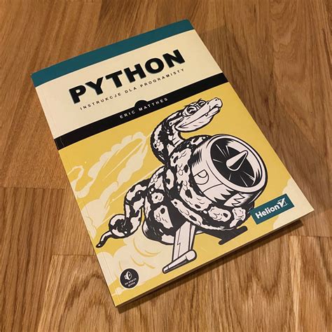 Python Instrukcje Dla Programisty E Matthes Kraków Ogłoszenie Na Allegro Lokalnie