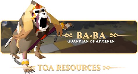 Tombs Of Amascut Ba Ba Guide Old School Runescape Guides