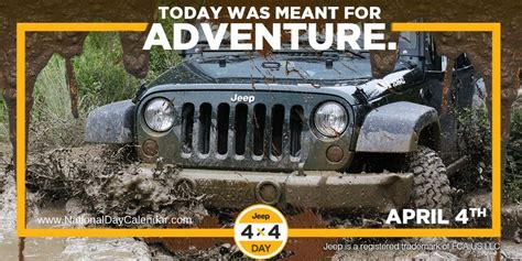 Jeep 4x4 Day April 4 Jeep 4x4 Jeep National Day Calendar