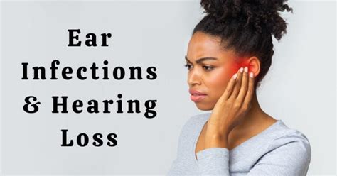 Ear Infections And Hearing Loss Encore Hearing Care