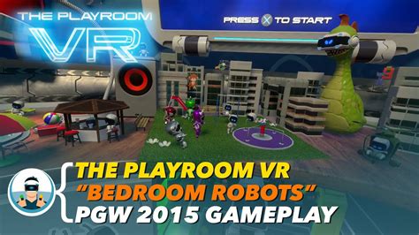 The Playroom Vr Bedroom Robots Paris Games Week 2015 Gameplay