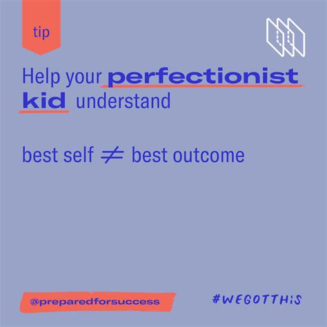 How Do I Help My Kid Manage Their Perfectionism Prepared Parents