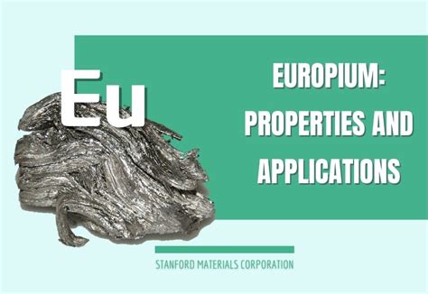 Europium Properties And Applications Rare Earth Elements