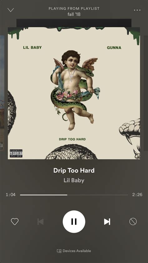 Lil Baby Drip Too Hard Spotify Music Song
