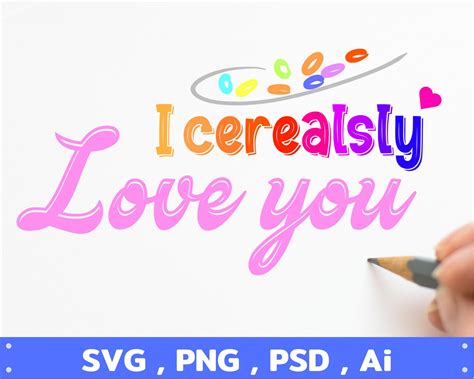 Free 284 Cerealsly Love You Svg SVG PNG EPS DXF File