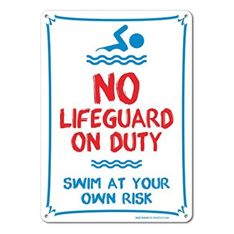 Pool Sign No Lifeguard On Duty Swim At Your Own Risk Sign 14 X 10 Red