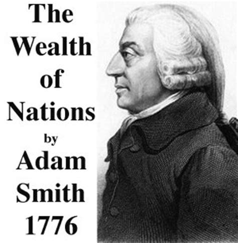 He died on july 17, 1790, allegedly stating on his death modern capitalism owes its roots to adam smith and his wealth of nations, which many consider the single most important economic work in history. The Wealth of Nations - 1776 - Adam Smith pdf ebook