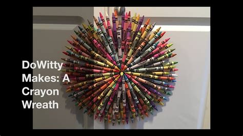 How To Make A Crayola Crayon Wreath Youtube