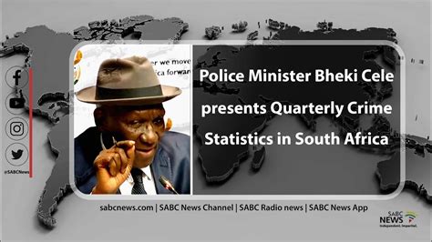 Police Minister Bheki Cele Presents The Quarterly Crime Statistics Youtube