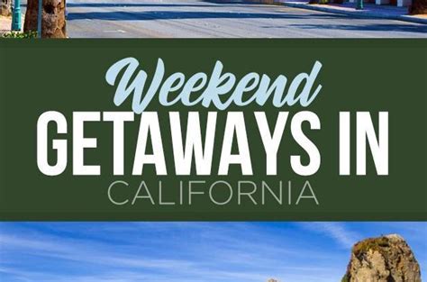Top 10 Weekend Getaways In California Trips To Discover