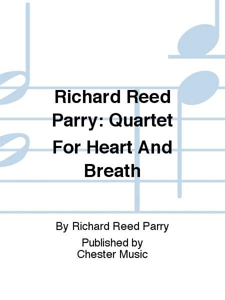 Richard Reed Parry Quartet For Heart And Breath By Richard Reed Parry Book Only Sheet Music