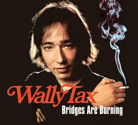 Wally Taxs Bridges Are Burning Double Lp Compilation Collecting The