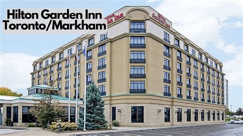 Hilton Garden Inn Toronto Markham Toronto Hotel Youtube