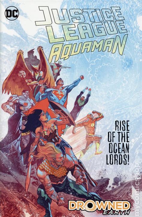 Justice League Aquaman Drowned Earth Hc 2019 Dc Comic Books