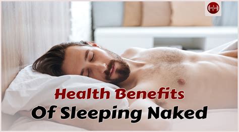11 Health Benefits Of Sleeping Naked Aestheticbeats