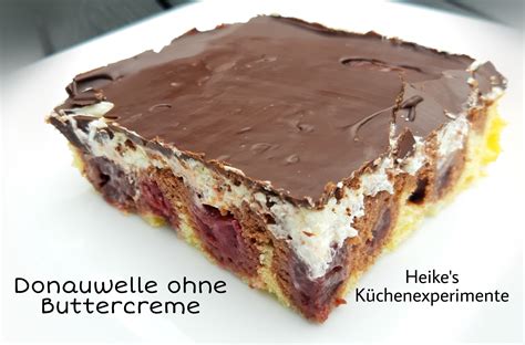 Heikes Küchenexperimente Donauwelle ohne Buttercreme