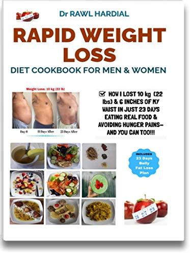 Rapid Weight Loss Diet Cookbook For Men And Women Eat Real Food Lose Weight How I Lost 22