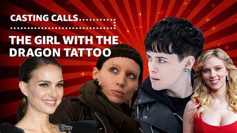 The Girl With The Dragon Tattoo Franchise Casting Calls Youtube