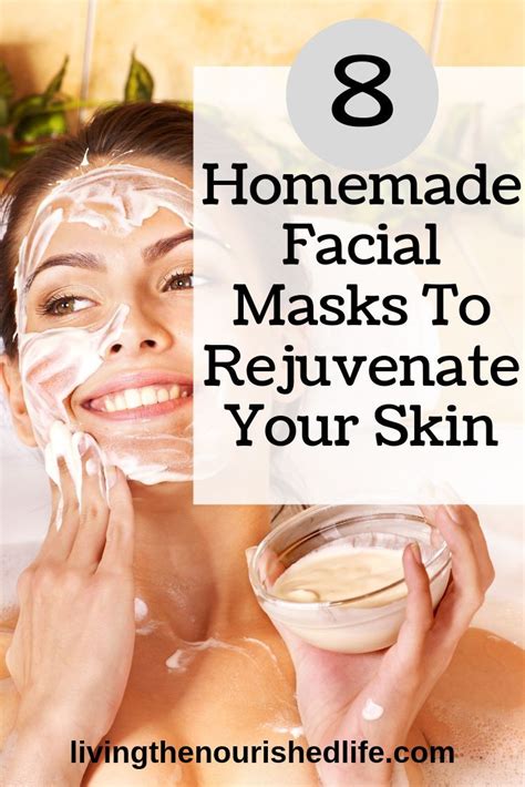 8 Homemade Facial Masks To Rejuvenate Your Skin Homemade Facial Mask