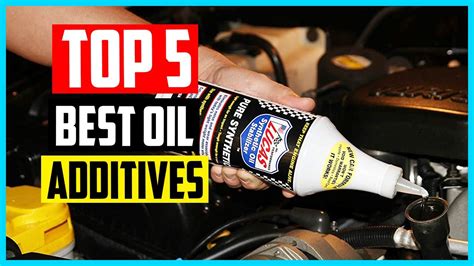 Top 5 Best Oil Additives In 2022 Reviews Youtube