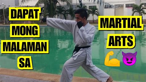 Mga Dapat Mong Malaman Bago Ka Mag Training O Mag Aral Ng Martial Arts Youtube