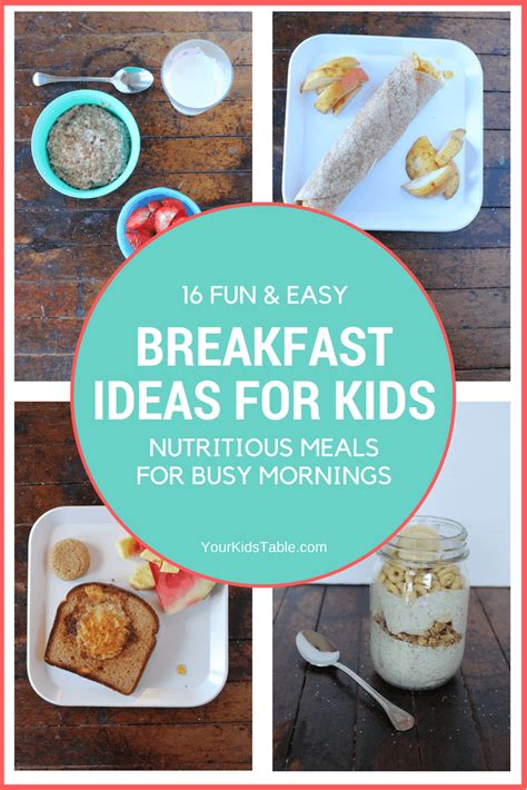 Fun Breakfast Ideas For Kids That Are Easy And Healthy Your Kids Table