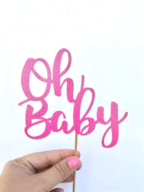 Glitter Oh Baby Cake Topper Oh Baby Cake Topper Cake Toppers Baby