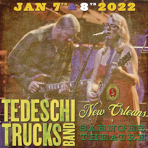 コレクターズcd テデスキ・トラックス・バンド Us Tour 2022 1月8日 ニューオリンズ Tedeschi Trucks Band Us Tour 2022 Saenger