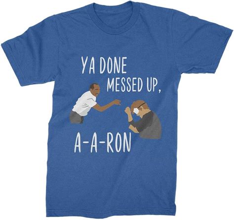 Key And Peele Shirt Ya Done Messed Up Aaron T Shirt Substitute Teacher