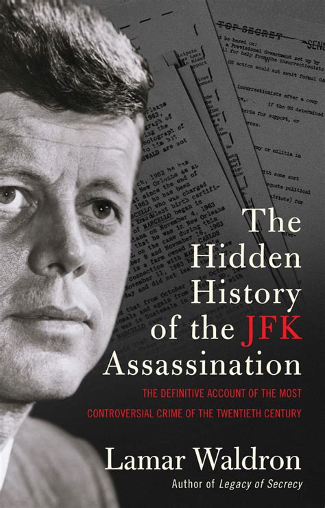 The Hidden History Of The Jfk Assassination Book Scribe Uk