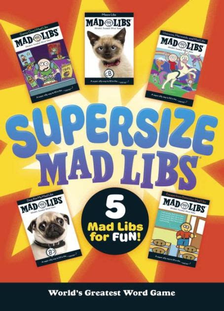 Supersize Mad Libs Worlds Greatest Word Game By Mad Libs Paperback Barnes And Noble®