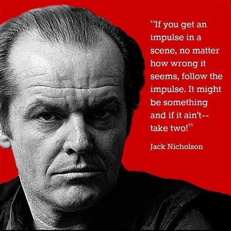 Movie Actor Quote Jack Nicholson Film Actor Quote Jacknicholson