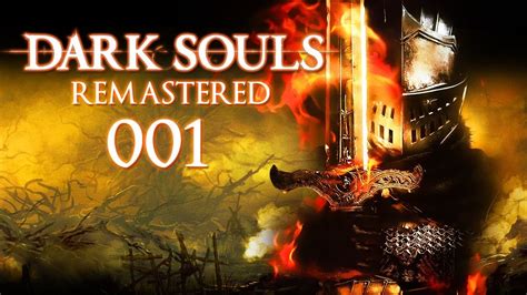 Lets Play Dark Souls Remastered 001 Deuger Git Gud In